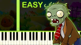 PLANTS VS ZOMBIES - EASY Piano Tutorial