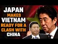 Japan empowers Vietnam to take Chinese boats head on