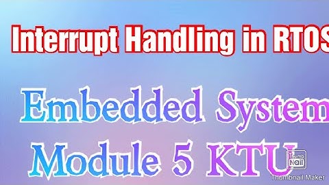 Interrupt handling in RTOS - Embedded System