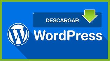 ¿Cómo Descargar WordPress? 👌 Es Gratis
