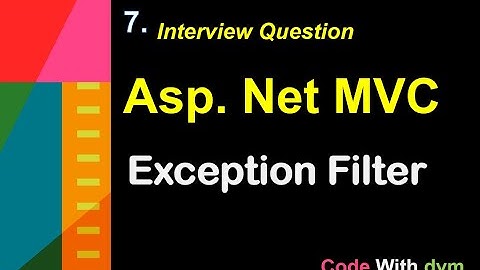 Exception Filter In ASP.NET MVC | Filters In ASP.NET MVC | Custom Exception filter in MVC