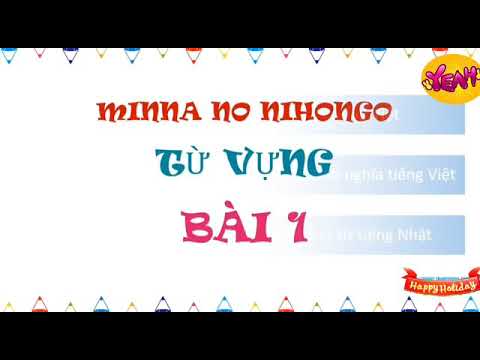 Học tiếng nhật miễn phí | Bài 1 Học từ vựng Tiếng Nhật, Học tiếng nhật miễn phí