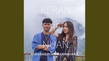 KERAN KE NUAN (feat. MARINA JARA)