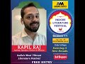 Meet the Author, Speaker, Writer and Activist, Kapil Raj, at the 11th Edition | Indore Lit Fest
