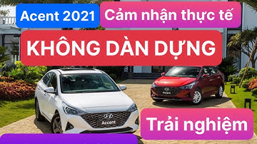 Accent 2021 | TRẢI NGHIỆM THỰC TẾ - Cảm nhận thực tế - Camera 360 C1s buổi gần tối - CHUNGAUTO.VN