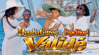 DEMBA GUISSE FEAT PAPE DIOUF - VALIDÉ