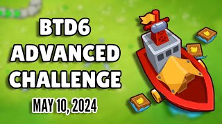 BTD6 Advanced Challenge: Can You Win With Just These Towers? (May 10 2024) screenshot 3