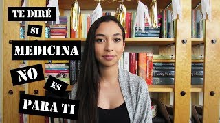 TE DIRE SI MEDICINA NO ES PARA TI!! | Mariana Gómez