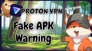 Proton VPN Plus APK in 2026 Why the Proton VPN Pro APK You Found Online Is Dangerous