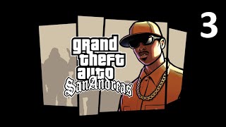 GTA San Andreas The Definitive Edition | Сан-Фиерро | Серия 3