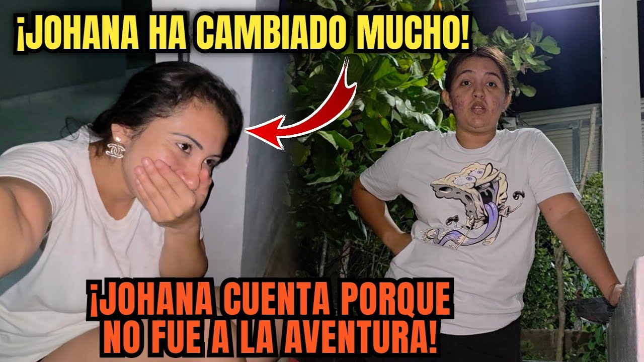 JOHANA explica porque no se unió a la aventura de ahora/ PEY llegó bien tarde a la reunión