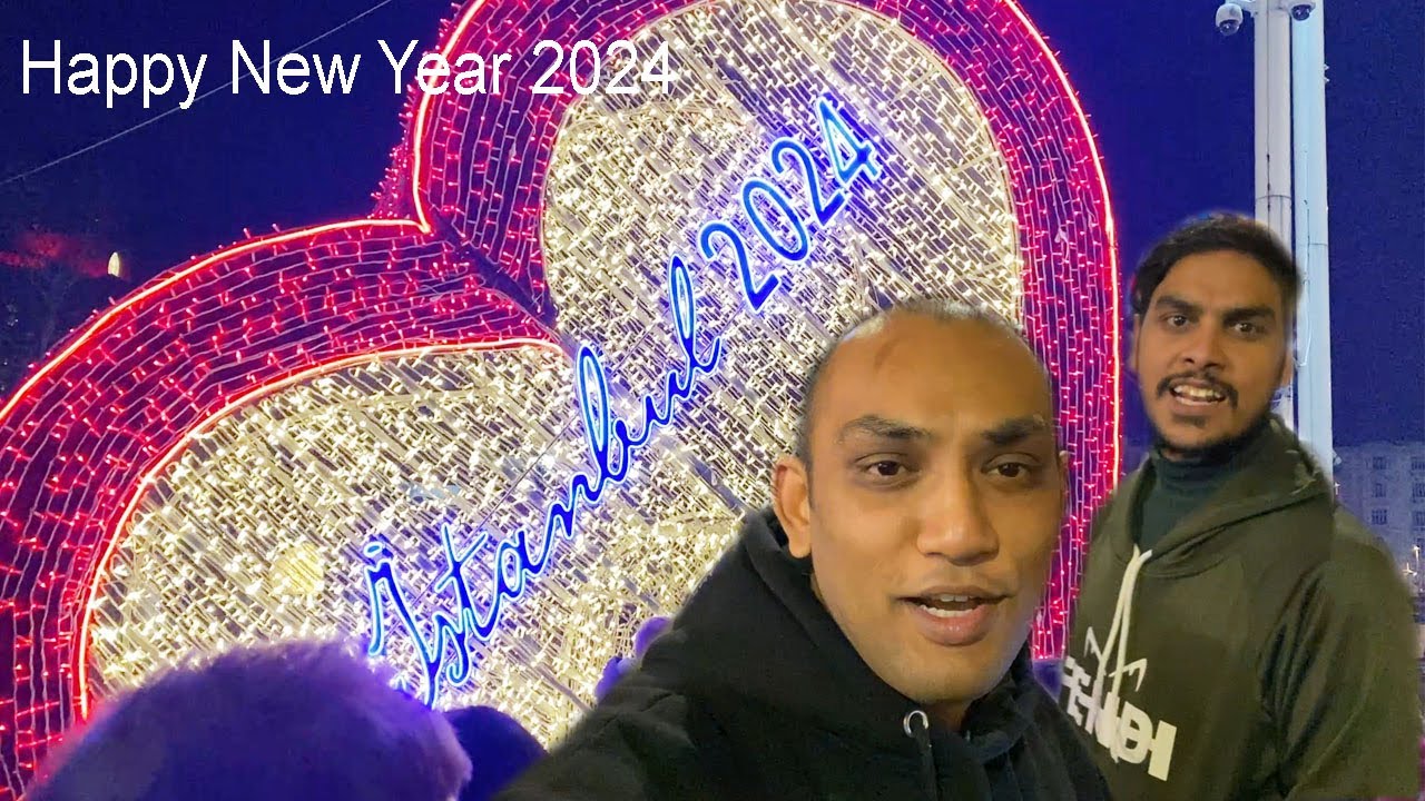 Happy New Year 2024 Celebration In Istanbul Turkiye YouTube