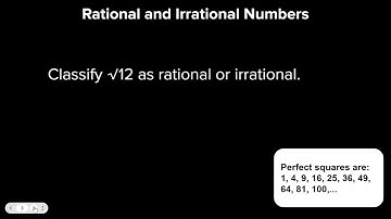Skill Video: Rational and Irrational Numbers