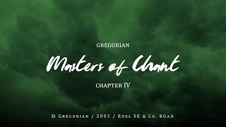 gregorian - masters of chant: chapter IV - &quot;new mix&quot;