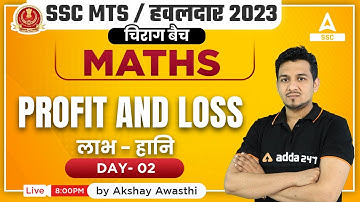 SSC MTS 2023 | SSC MTS Maths Classes by Akshay Awasthi | Profit And Loss #2