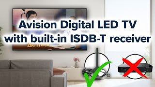 Avision Digital LED TV with built-in ISDB-T receiver