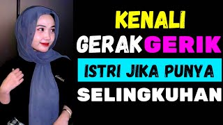 Download Lagu KENALI GERAK GERIK ISTRI JIKA PUNYA SELINGKUHAN MP3