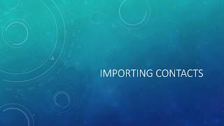 Tutorial Video: Importing Contacts
