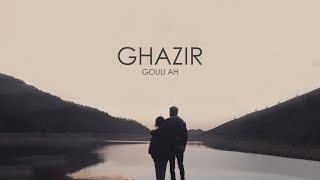 GHAZIR - Gouli Ah (Official Music Video) | غزير - قولي آه chords