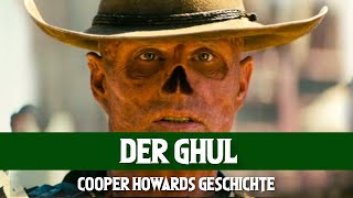 Der Ghoul - So TRAGISCH war Cooper Howards Geschichte in Fallout!