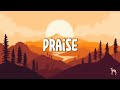 Praise - Elevation Worship feat. Brandon Lake, Chris brown, Chandler Moore | Lyric Video
