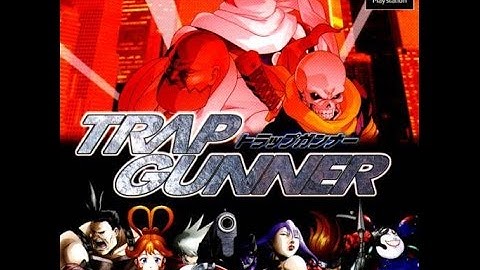 [Trap gunner] all character combo exhibition