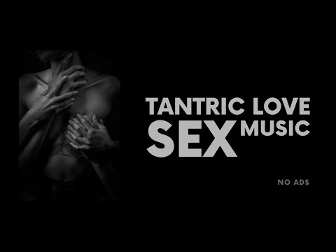 SENSUAL sex experience | TANTRIC love | ambient music for LOVERS | black screen