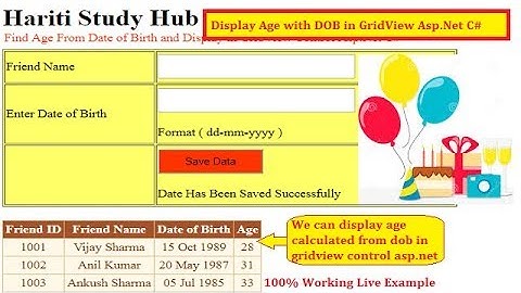 Calculate Age From Date of Birth and Display in GridView Asp.Net C# | Hindi | Free Online Classes