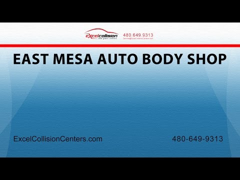 East Mesa Auto Body Shop | Excel Collision Centers