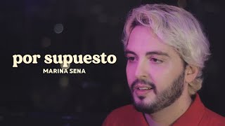 Por supuesto - Marina Sena | versão cover