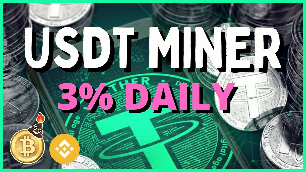 USDT MINER IS THE BEST MINER 1095 APR On TETHER YouTube usdt-miner-is-the-best-miner-1095-apr-on-tether-youtube