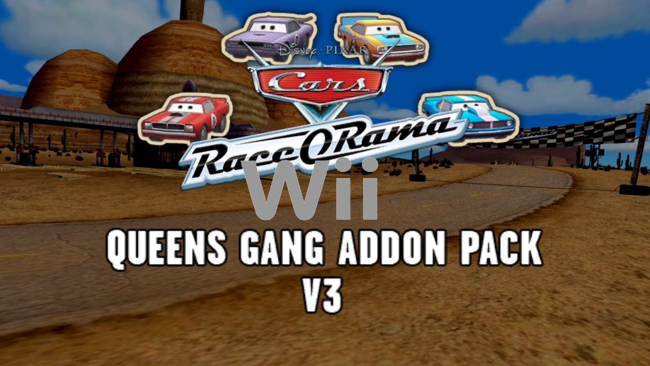 Cars: Race-O-Rama - Queens Gang Addon Pack