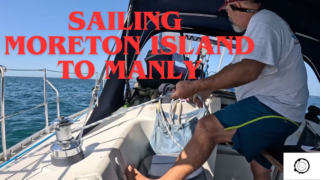 ⁣Sailing Moreton Island to Manly: A Perfect Day Sailing Across Moreton Bay Australia Episode 113