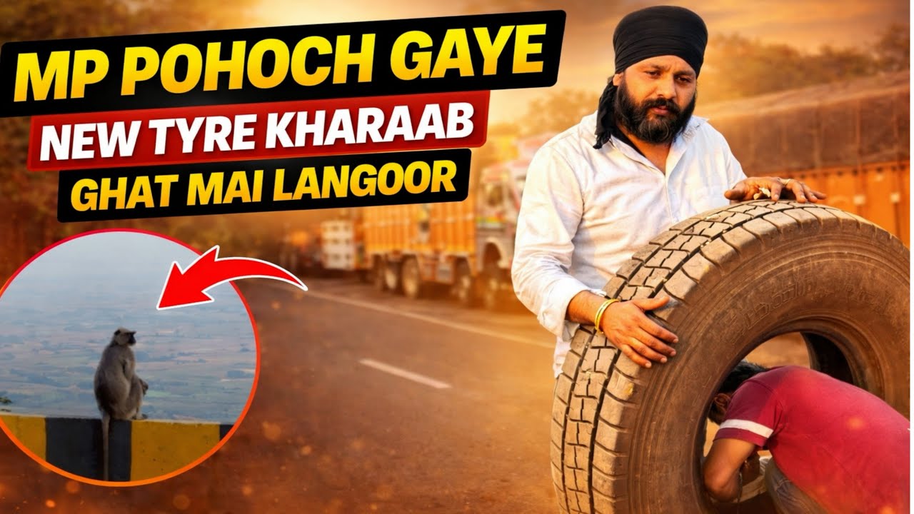 MP state main enter ho gye😍truck da new tyre kharab ho gya😌#punjabivlogs #truckesvlogs #truckdriver 