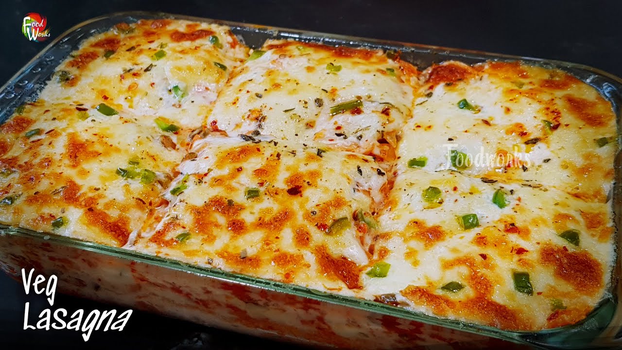 Veg Lasagna Recipe | How to make Lasagna | Easy Vegetable Lasagna | Lasagna From Scratch