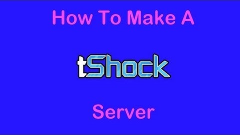 How To Set Up A TShock Server For Terraria