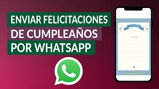 Felicitaciones de Cumpleaños para Mandar o Enviar por WhatsApp - Muy Fácil screenshot 4