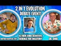 Evolution debate event  evidence for evolution dr dino vs another skeptical guy plus open mic