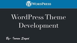 #10 WordPress Theme Development- Creating Slick Slider