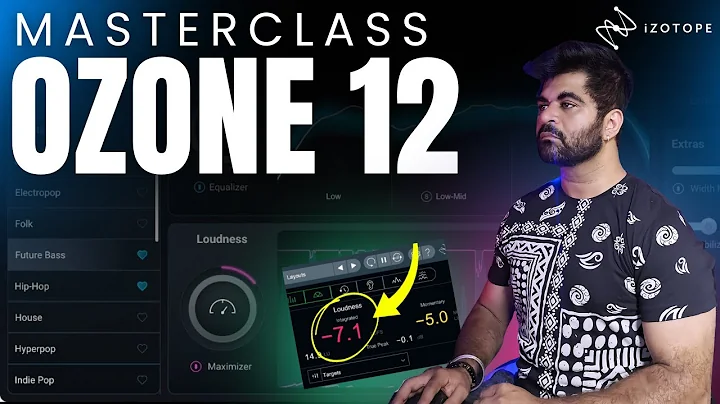 Ozone 12 - Master Class - Dev Next level - Hindi - @iZotopeOfficial