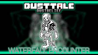 [Dusttale: Dustbelief - nIk2656's Take] WATERFALL ENCOUNTER (Cover)