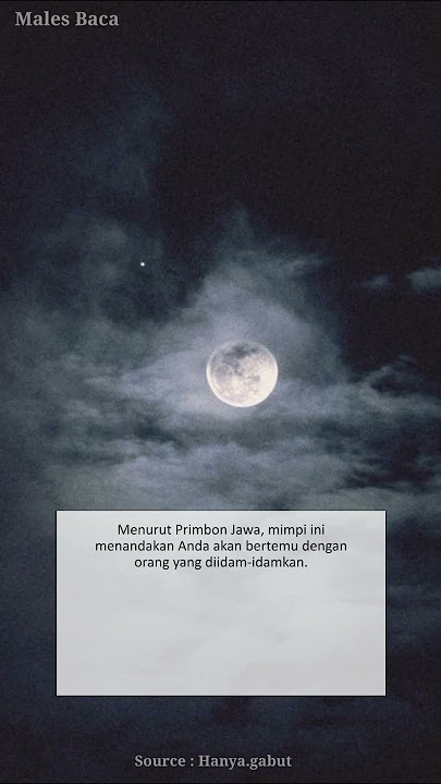 Arti Mimpi Melihat Bulan