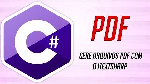 Gerando PDFs com o iTextSharp