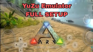 YuZu Emulator Full Setup | Play Ark Survival Evolved In Android | #ark #arkmobile screenshot 5