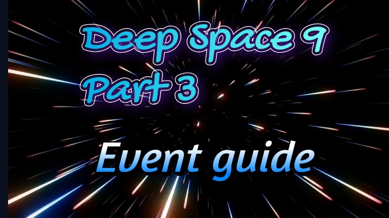 STFC DS9 pt3 Event Calender YouTube