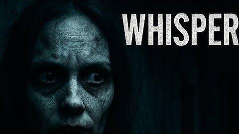 COMING SOON: WHISPERS