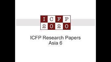 ICFP 2020 Session Asia 6