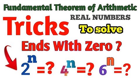 Can 2^n end with digit 0? | Real Numbers | Chapter 1 Maths | CBSE Class 10 Session 23 - 24