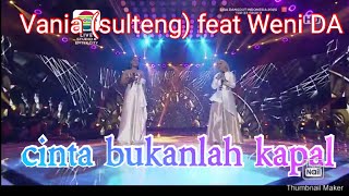 Juri Takjub !! Vania feat Weni ~ Cinta Bukanlah Kapal || raih 5 SO