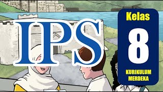 IPS Kelas 8 Kurikulum Merdeka Semester 1 dan 2